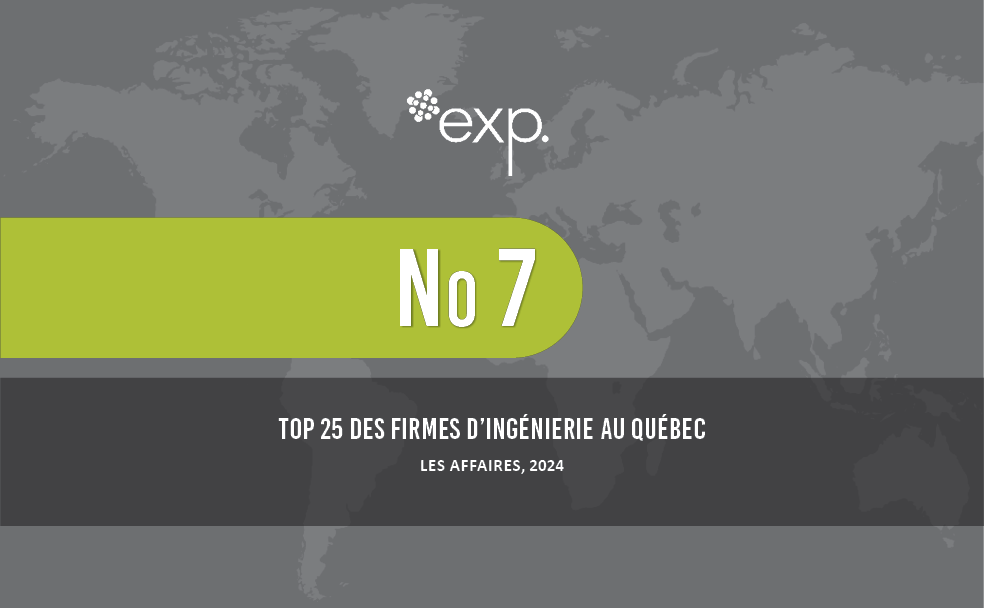 Un graphique représentant « exp » classé au 7e rang du « Top 25 des firmes d'ingénierie au Québec » par Les Affaires, 2024. L'arrière-plan présente une carte du monde et le texte est surligné de vert et de gris.